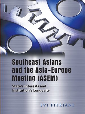 cover image of Southeast Asians and the Asia-Europe Meeting (ASEM)